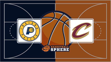 Indiana Pacers vs Cleveland Cavaliers Prediction and.
